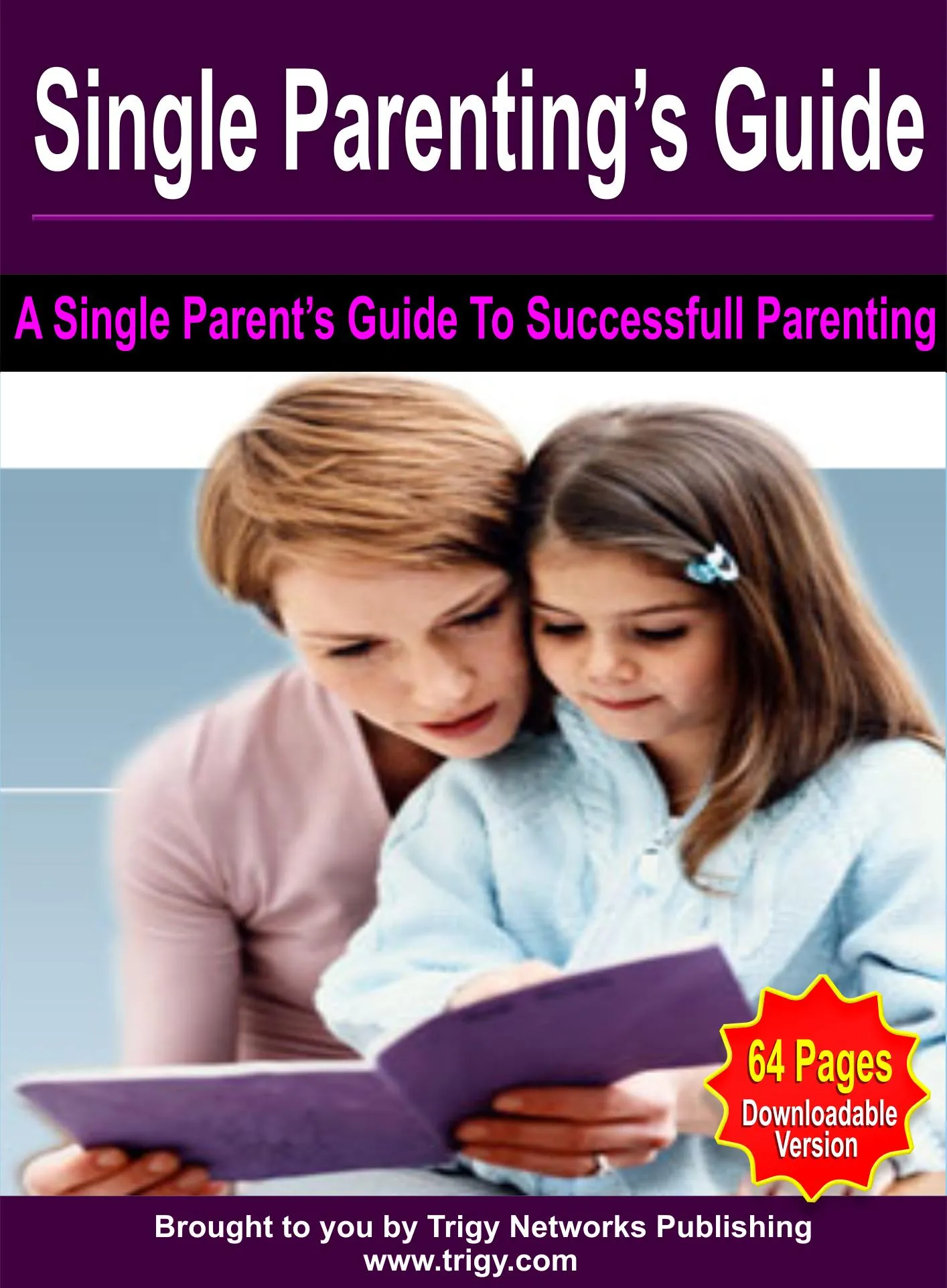 Single Parentings Guide (1)