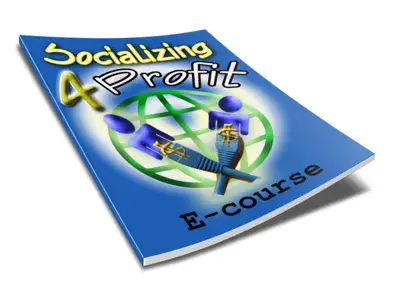 Socializing 4 Profit Ecourse