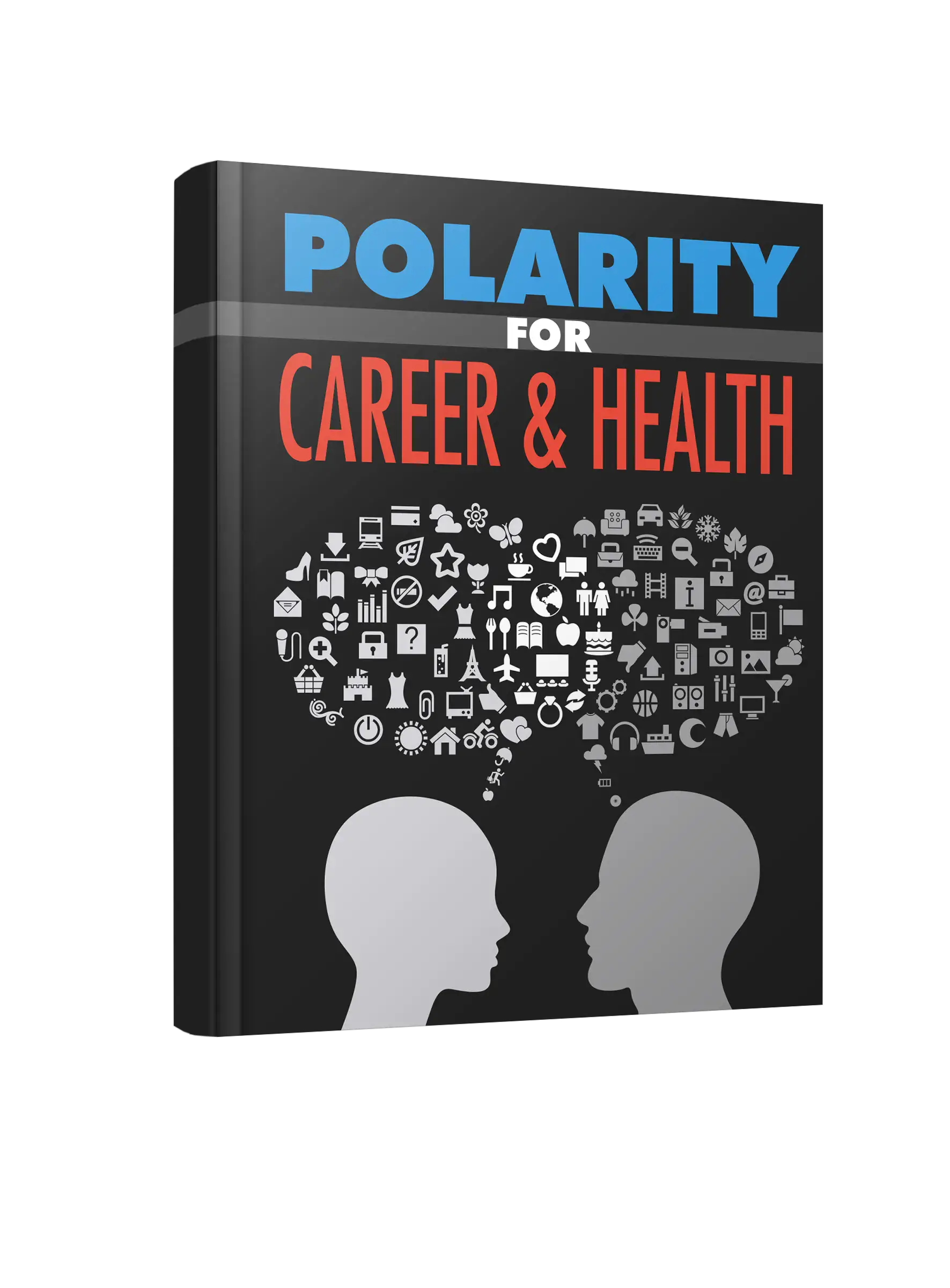 Polarity For Career And Health