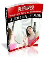Perfumes Understanding Buying And Making Perfumes