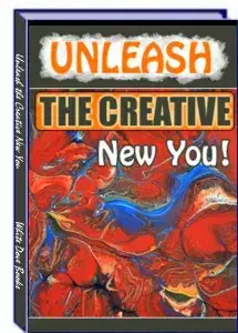 Unleash The Creative New You
