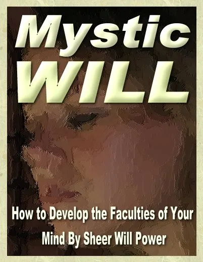 The Mystic Will