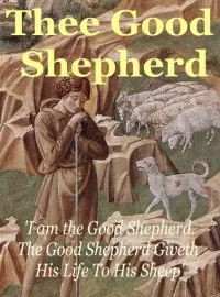 Thee Good Shepherd