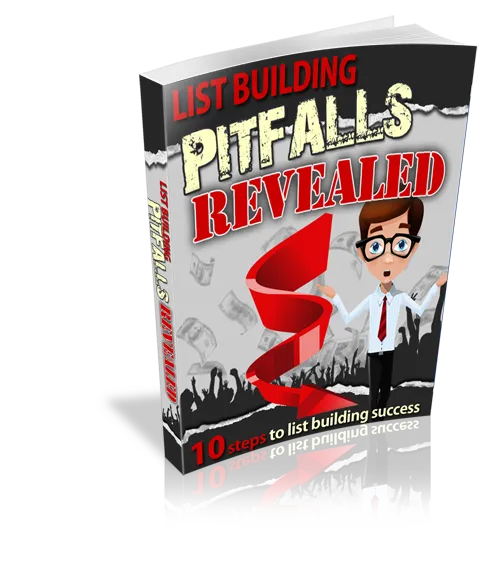 List Building Pitfalls Revealed