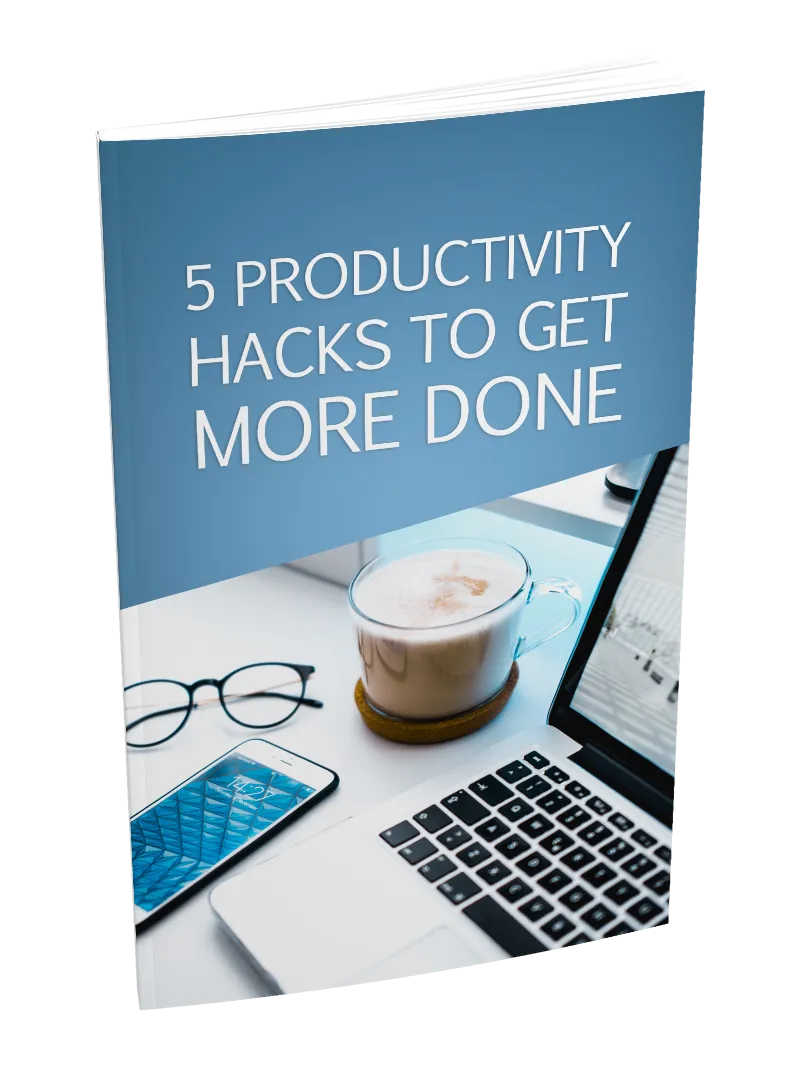 5 Productivity Hacks To Get More Done