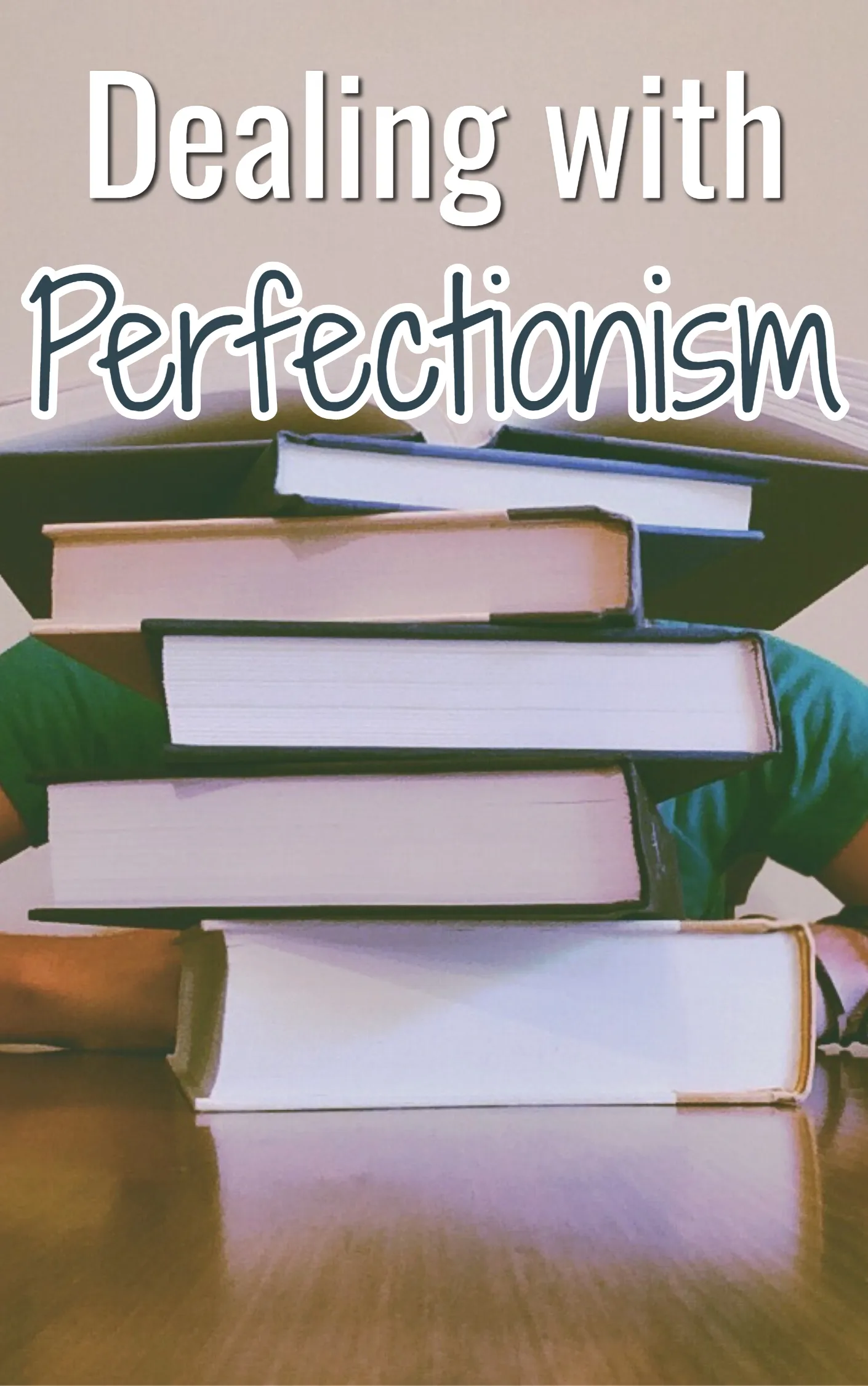 Dealing With Perfectionism