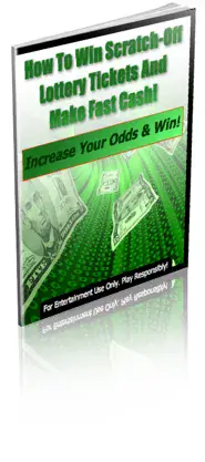 How To Win Scratch Off Lottery Tickets And Make Fast Cash