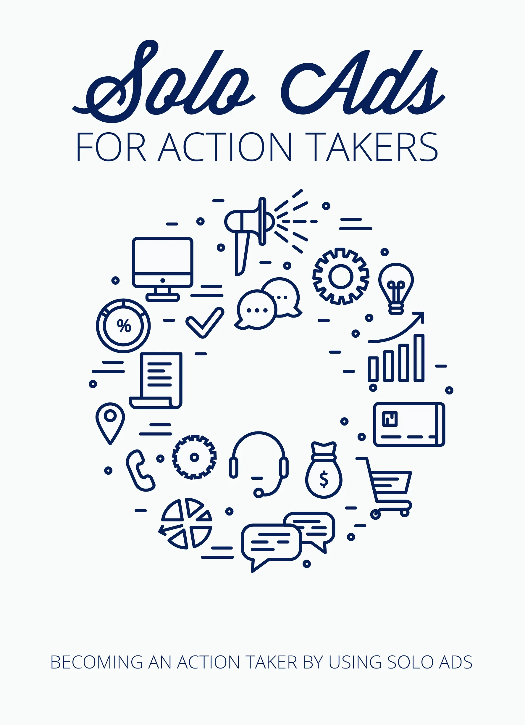Solo Ads For Action Takers