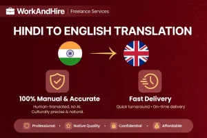 I will translate Hindi to English in 2 Hours - 100% Manual & Accurate