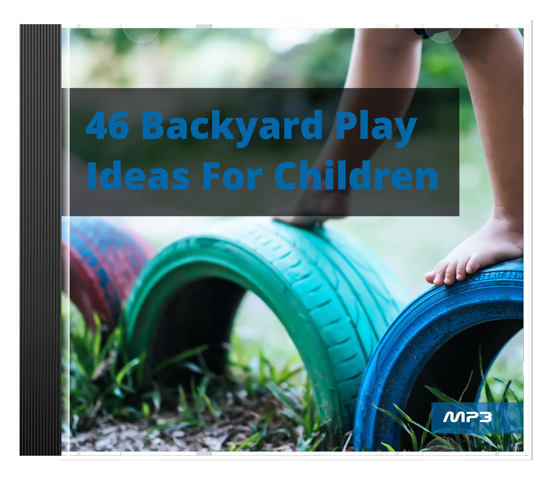 46 Backyard Play Ideas For Children Audio Book Plus Ebook