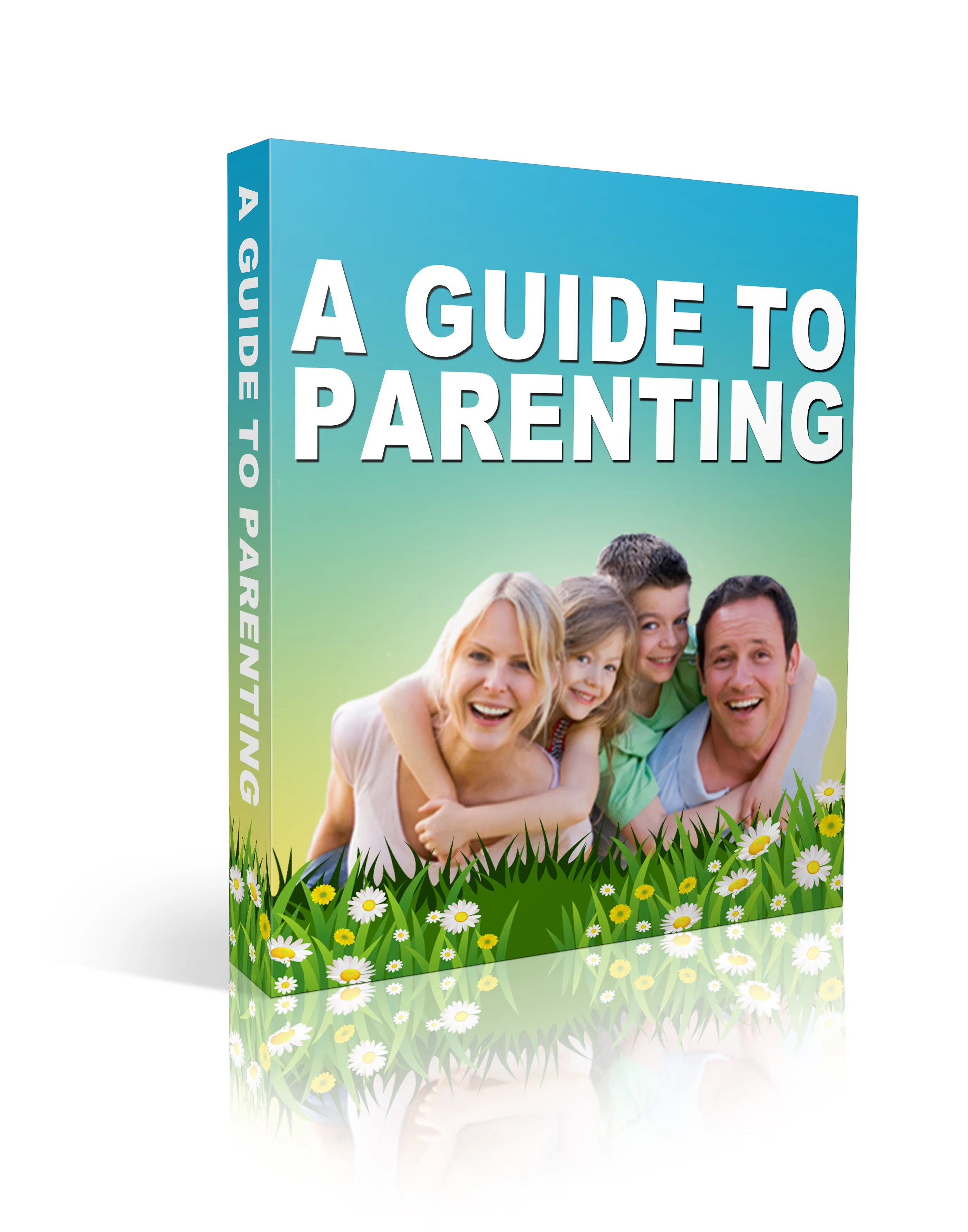 A Guide To Parenting