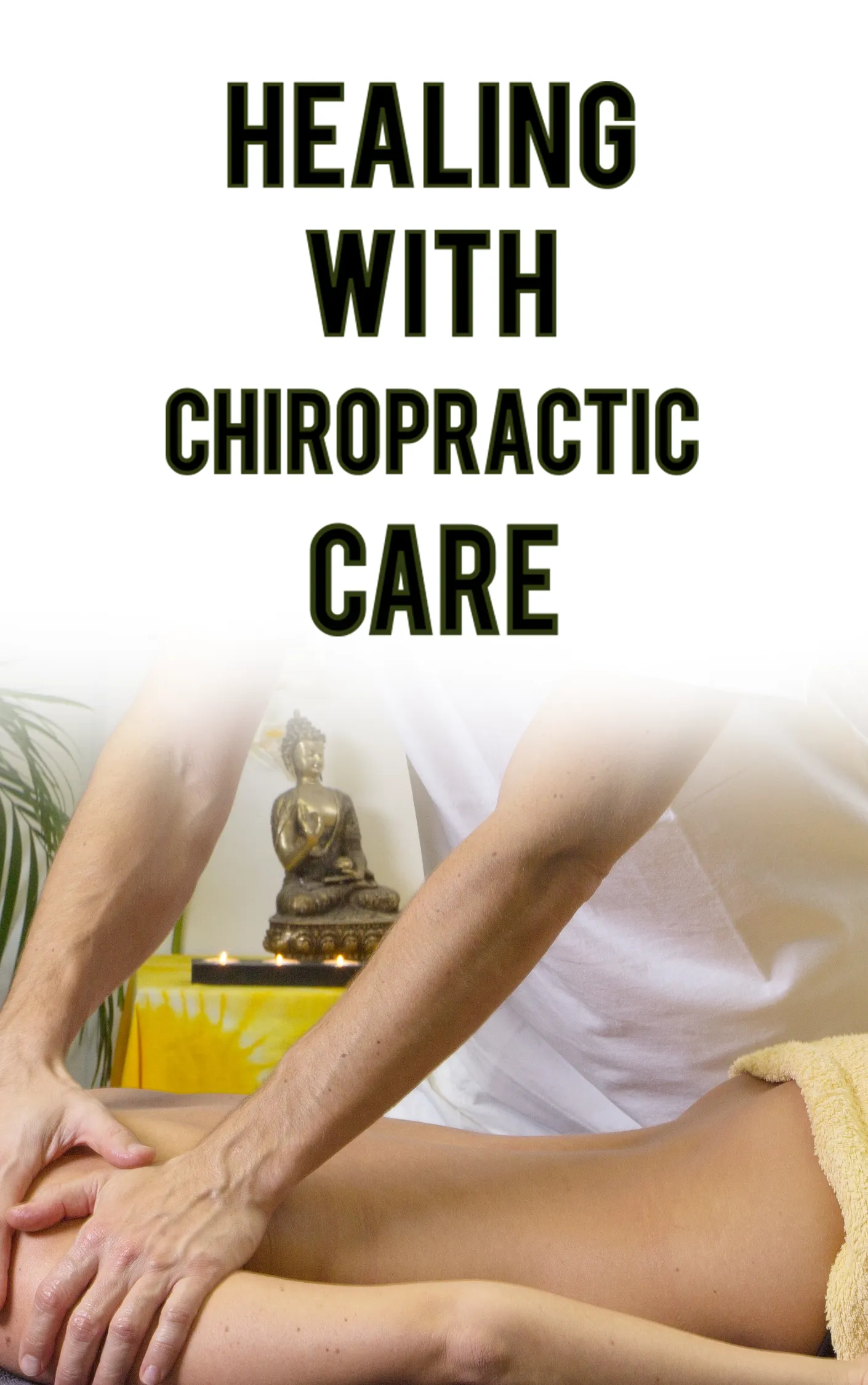 Healing With Chiropractic Care