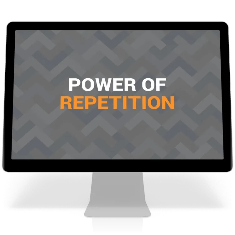 Power Of Repetition