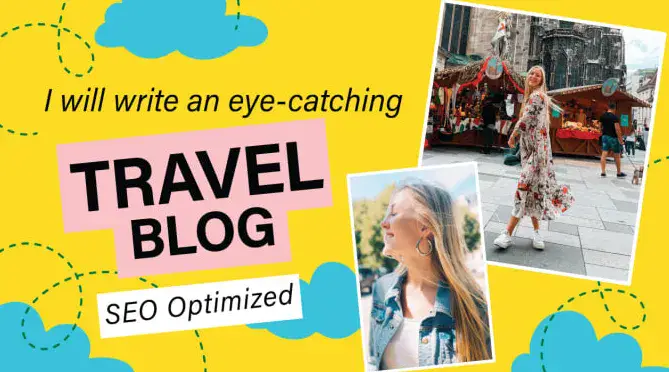 I will write for your travel blog