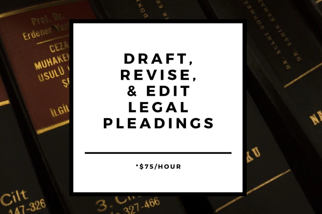 I will draft, revise, and edit legal pleadings as a law clerk or paralegal