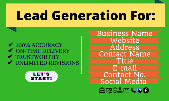I will do lead generation, business leads and email list building