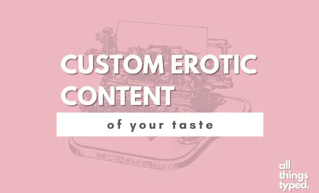 I will write smut, dark romance, bdsm, erotica piece for you 