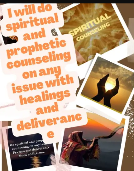 I will do spiritual counseling with prophecy ,prayers and healing